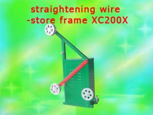 Straightening Wire -store Frame XC200X