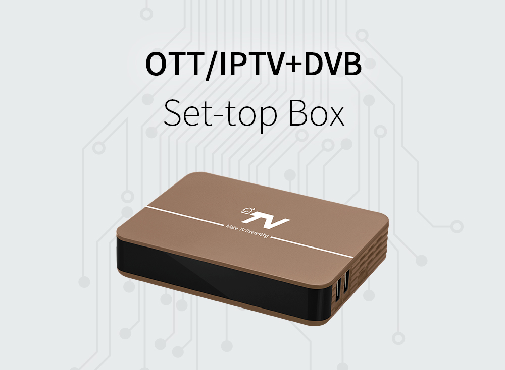 OTT/IPTV+DVB STB